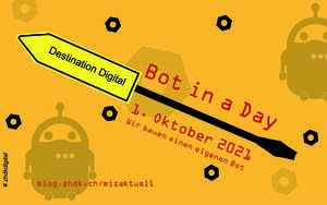Picture: "Destination Digital"-Workshop "Bot in a day" Flyer
