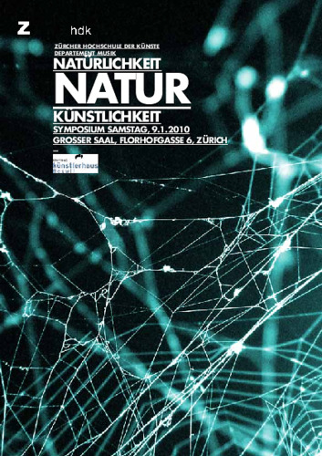 Picture: 2010.01.09.|Symposium|Natürlichkeit-NATUR-Künstlichkeit