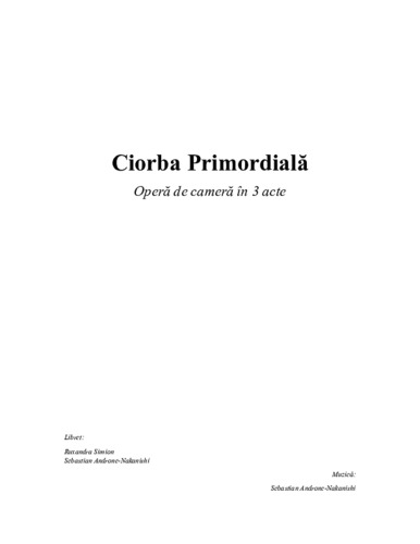 Bild:  The Primordial Broth (Ciorba Primordiala) - SCORE