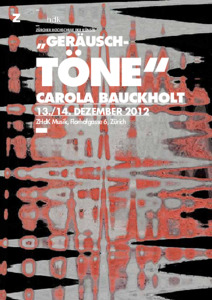 Picture: 2012.12.13.-14.|Töne|Carola Bauckholt