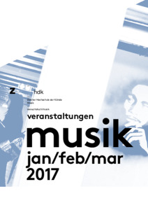 Bild:  Printagenda ZHdK Musik - 2017 Jan-Mär