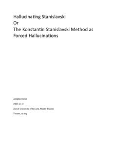 Bild:   Hallucinacting Stanislavski   Or   The Konstantin Stanislavski Method as  Forced Hallucinations 