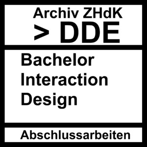 Bild:  Abschlussarbeiten DDE Bachelor Interaction Design