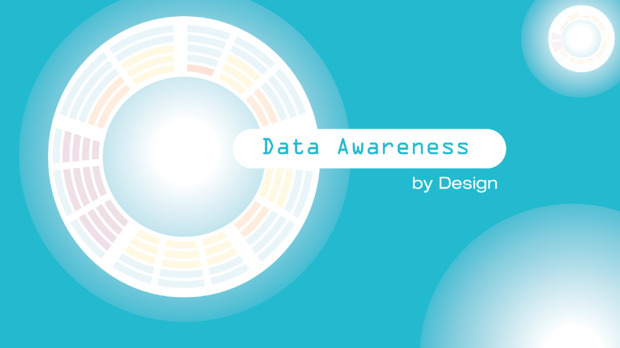 Picture: Data Awareness by Design