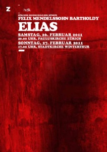Bild:  2011.02.26./27.|Mendelssohn: Elias|Chöre und Orchester der ZHdK|Markus Utz, Leitung