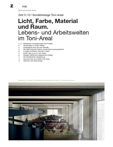Picture: Licht, Farbe, Material und Raum. Lebens- und Arbeitswelten im Toni-Areal.