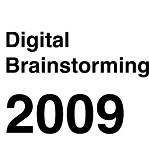 Bild:  Digital Brainstorming 2009
