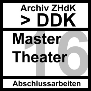 Bild:  2016 Master Theater: Thesen