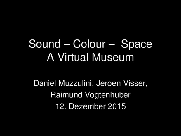 Bild:  Sound Colour Space - A Virtual Museum