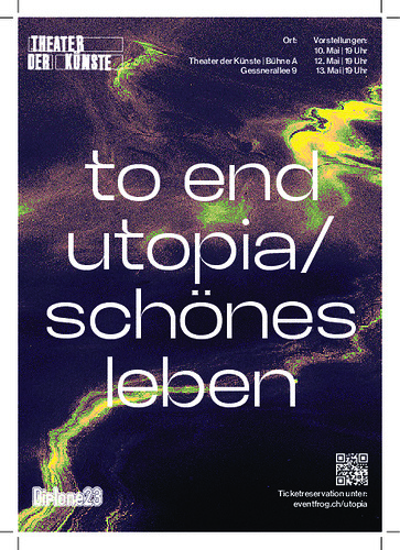 Picture: to end utopia / schönes leben
