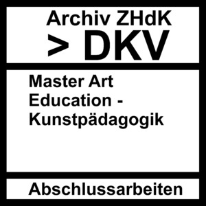 Picture: Master Art Education - Kunstpädagogik
