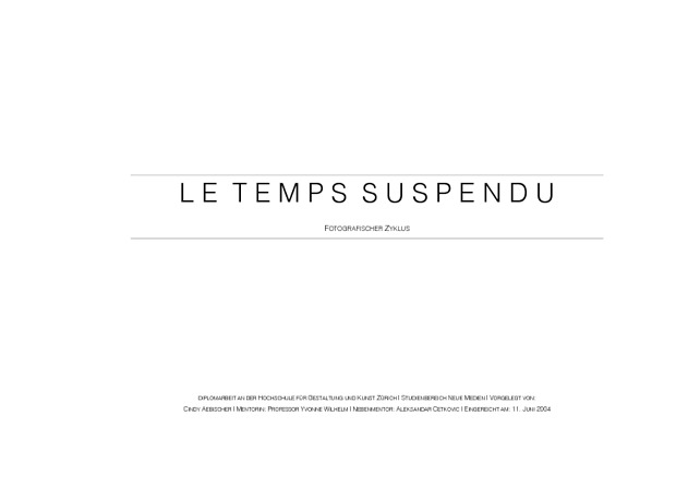 Bild:  Le temps suspendu