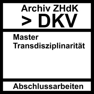 Bild:  Abschlussarbeiten DKV Master Transdisziplinarität