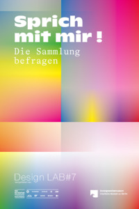 Picture: Leseprobe Publikation «Design Lab #7. Sprich mit mir! Die Sammlung befragen», herausgegeben von Claudia Banz und Angeli Sachs, 2020, Print. 