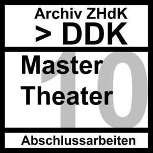 Bild:  2010 Master Theater: Thesen