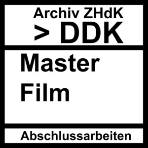 Bild:  Abschlussarbeiten DDK Master Film