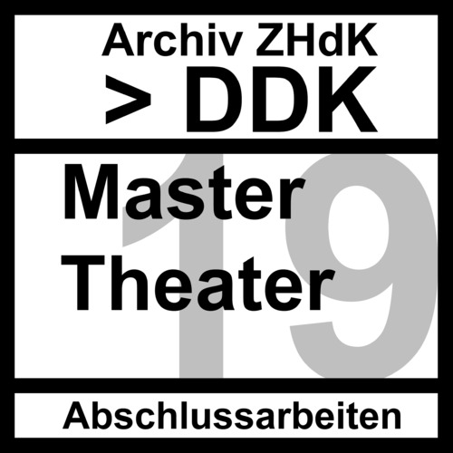 Bild:  Set-Cover Abschlussarbeiten DDK MA Theater - 2019