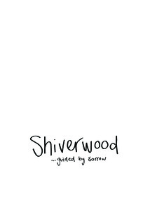 Picture: Shiverwood