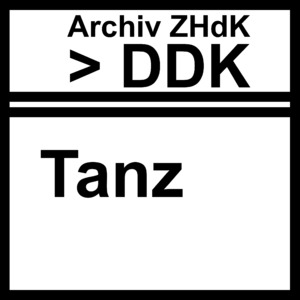 Bild:  Archiv ZHdK DDK Tanz