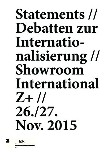 Bild:  Statements - Debatten zur Internationalisierung: Showroom International Z+: Whose Agenda 