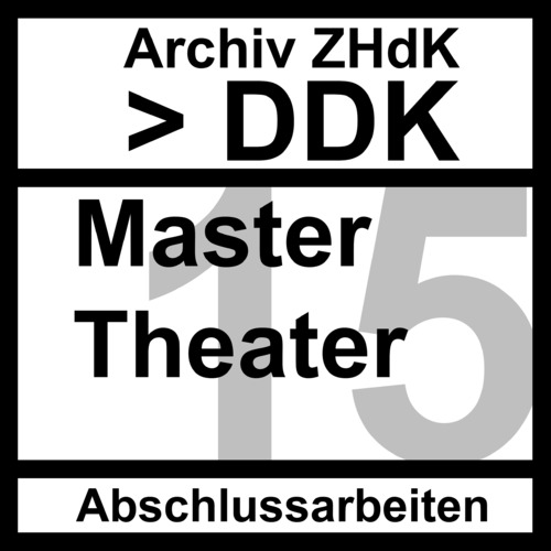 Picture: Set-Cover Abschlussarbeiten DDK MA Theater - 2015