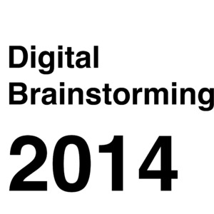 Bild:  Digital Brainstorming 2014