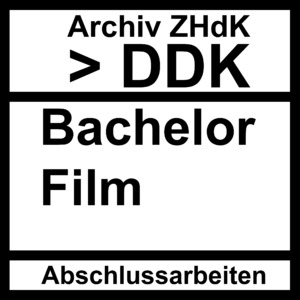 Bild:  Abschlussarbeiten DDK Bachelor Film