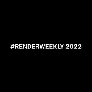 Bild:  #RENDERWEEKLY 2022