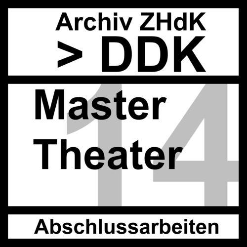 Bild:  Set-Cover Abschlussarbeiten DDK MA Theater - 2014