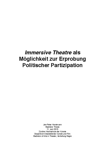 Bild:  Immersive Theatre als Möglichkeit zur Erprobung Politischer Partizipation