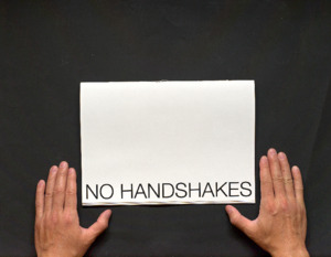 Picture: NO HANDSHAKES