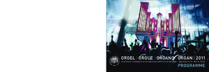 Picture: ORGEL | ORGUE | ORGANO | ORGAN | 2011 (Programme english)