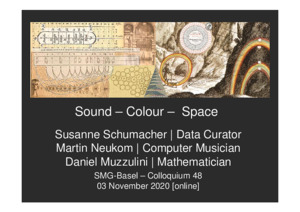 Bild:  Sound Colour Space: Datenkuratorin, Computermusiker und Mathematiker am Digitalen Museum