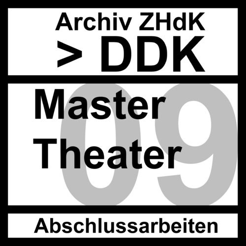 Bild:  Set-Cover Abschlussarbeiten DDK MA Theater - 2009