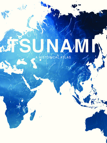 Bild:  Tsunami - A historical atlas