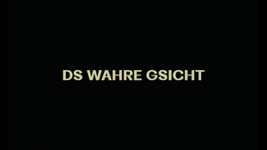 Picture: Ds wahre Gsicht
