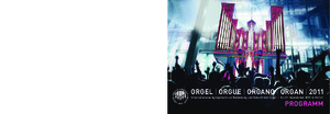 Picture: ORGEL | ORGUE | ORGANO | ORGAN | 2011 (Programm Deutsch)