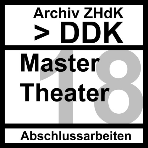 Bild:  Set-Cover Abschlussarbeiten DDK MA Theater - 2018