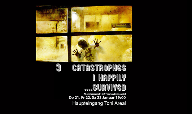 Bild:  3 Catastrophes I Happily Survived