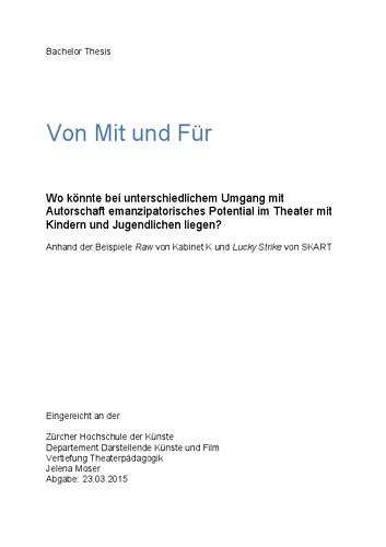 Picture: Von Mit und Für - Wo könnte bei unterschiedlichem Umgang mit Autorschaft emanzipatorisches Potential im Theater mit Kindern und Jugendlichen liegen?